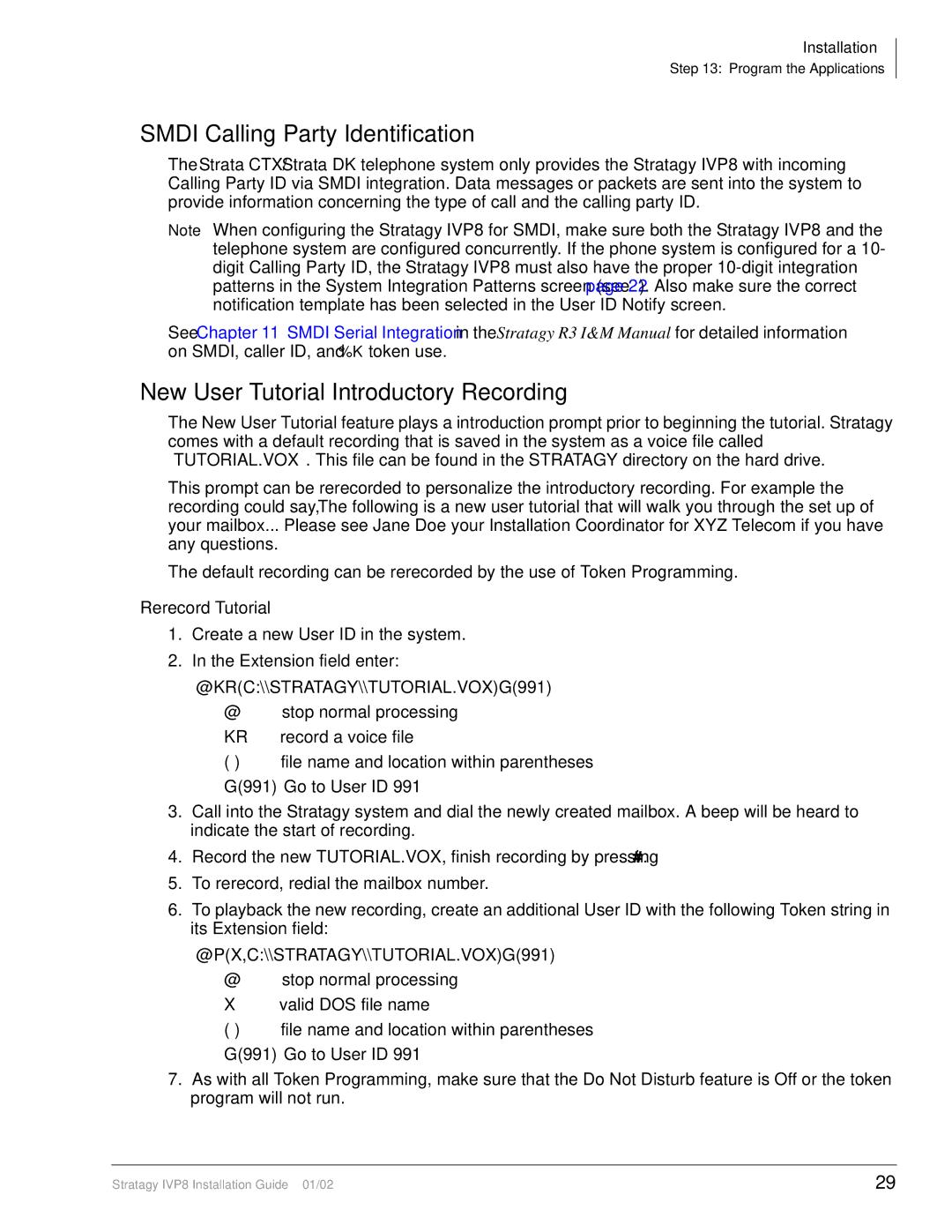 Toshiba IVP8 manual Smdi Calling Party Identification, New User Tutorial Introductory Recording, Rerecord Tutorial 