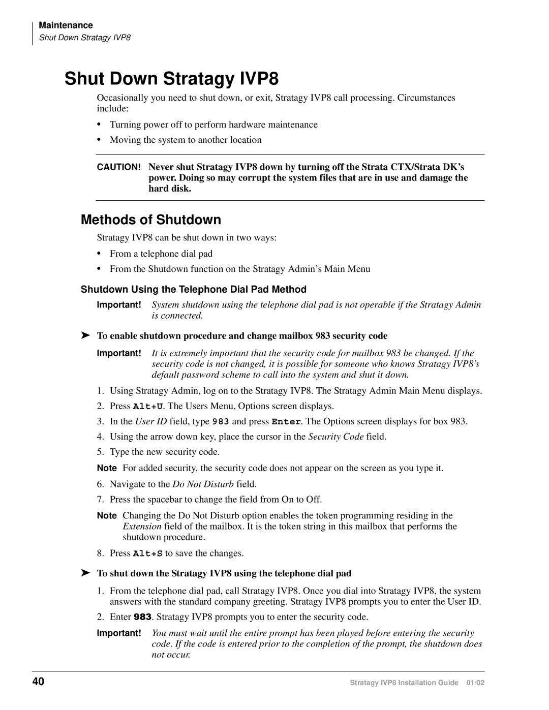 Toshiba manual Shut Down Stratagy IVP8, Methods of Shutdown, Shutdown Using the Telephone Dial Pad Method 