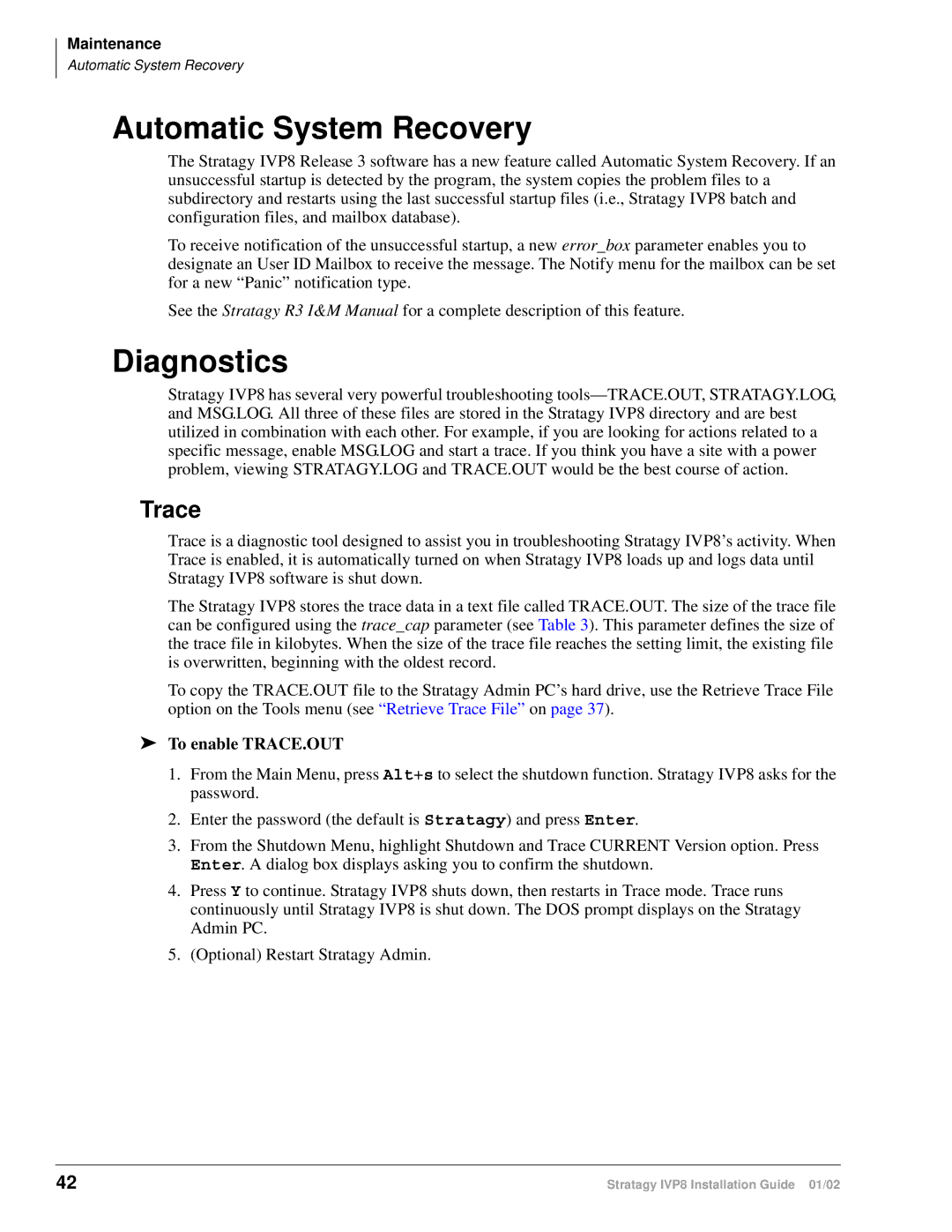 Toshiba IVP8 manual Automatic System Recovery, Diagnostics, Trace, To enable TRACE.OUT 