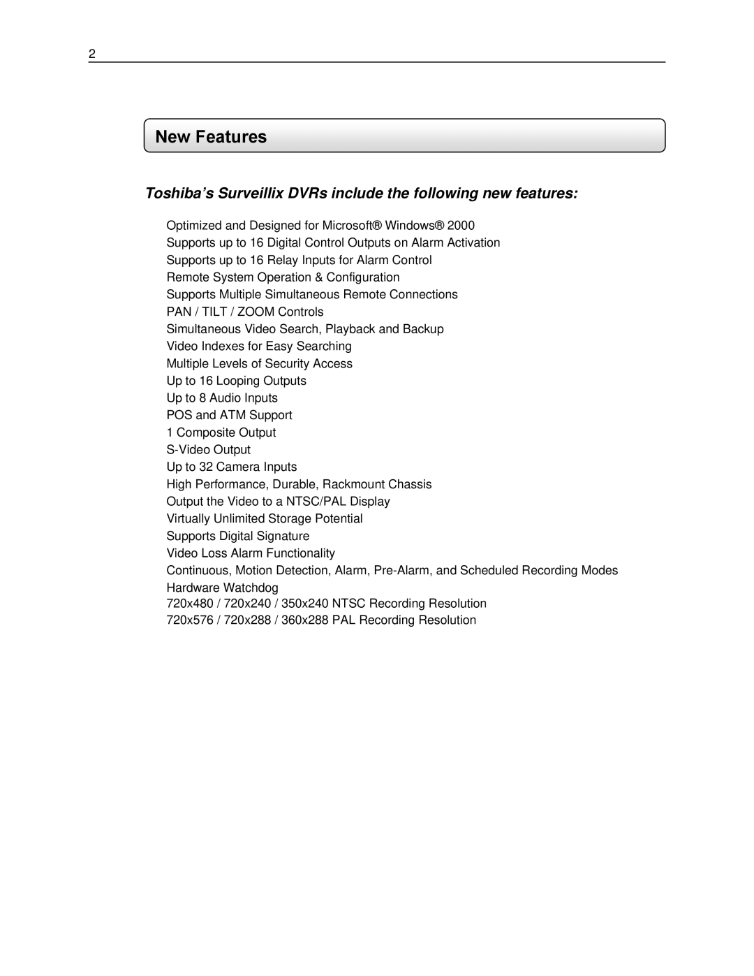 Toshiba KV-DVR manual New Features, Toshiba’s Surveillix DVRs include the following new features 