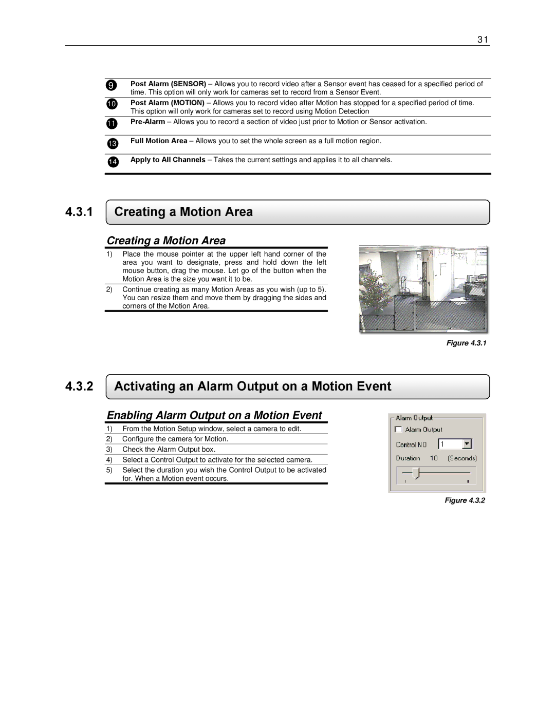 Toshiba KV-DVR manual Creating a Motion Area, Activating an Alarm Output on a Motion Event 