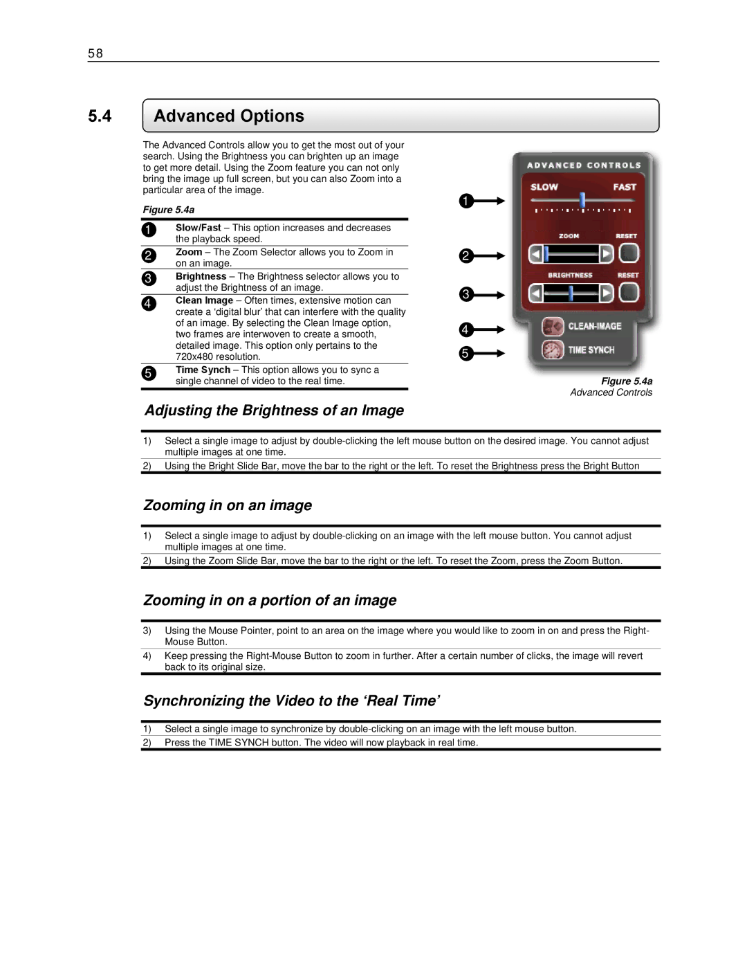 Toshiba KV-DVR manual Advanced Options, Adjusting the Brightness of an Image, Zooming in on an image 