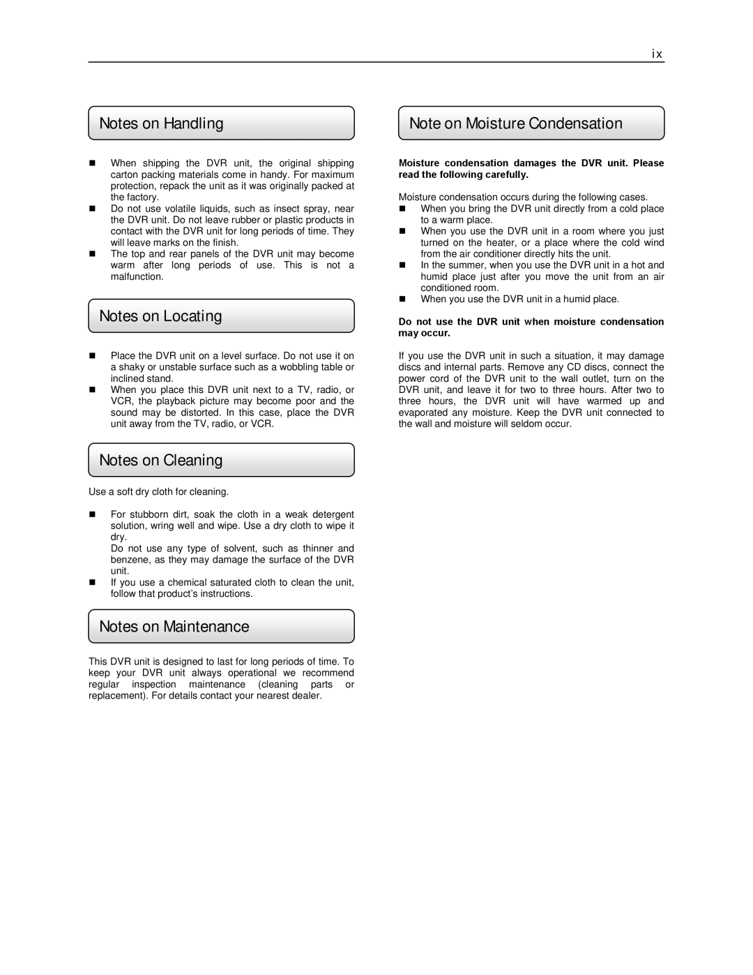 Toshiba KV-DVR manual Do not use the DVR unit when moisture condensation may occur 