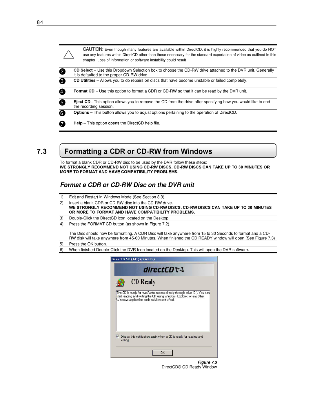 Toshiba KV-DVR manual Formatting a CDR or CD-RW from Windows, Format a CDR or CD-RW Disc on the DVR unit 