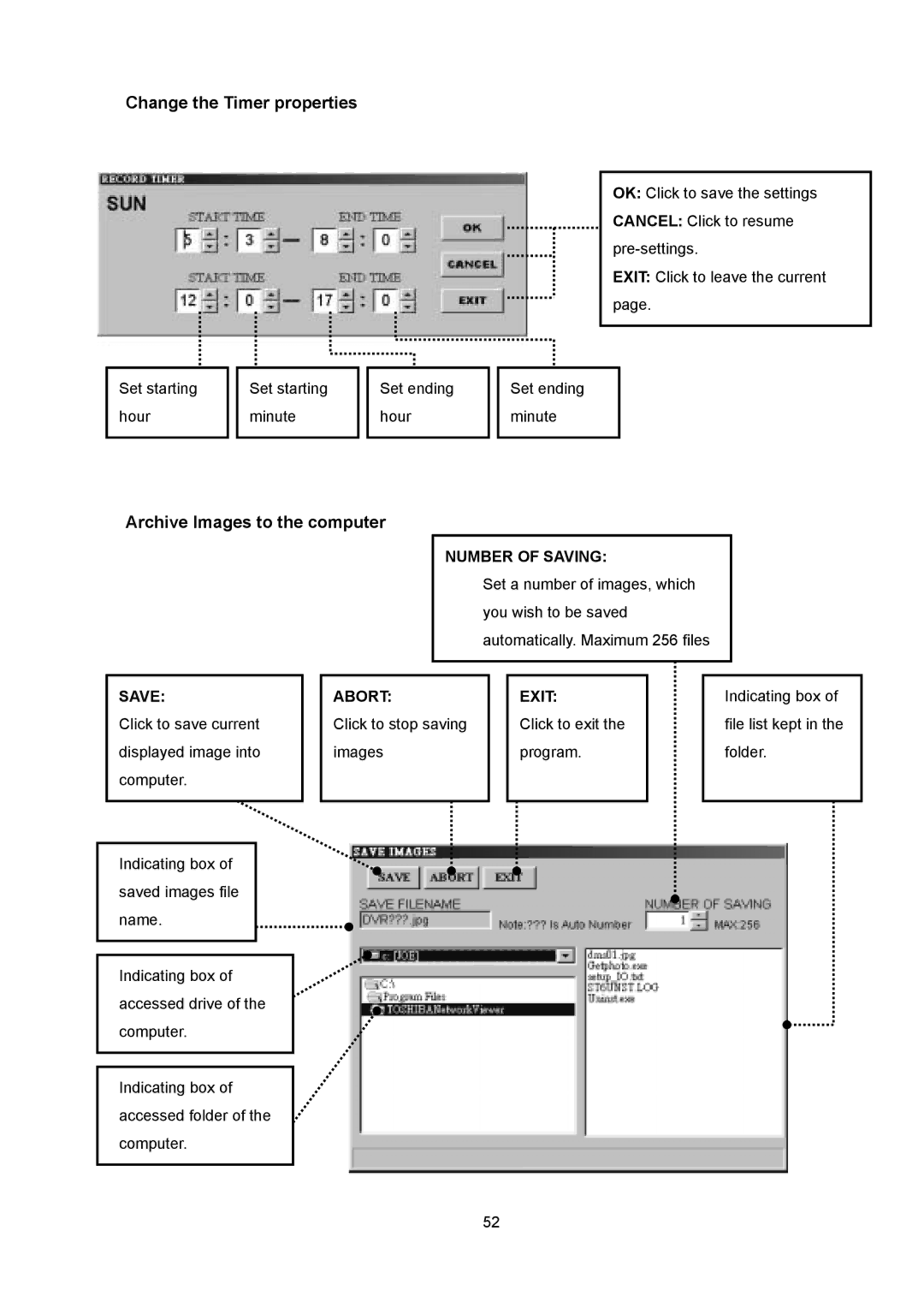 Toshiba KV-HD01A manual Change the Timer properties, Archive Images to the computer, Number of Saving Save, Abort Exit 