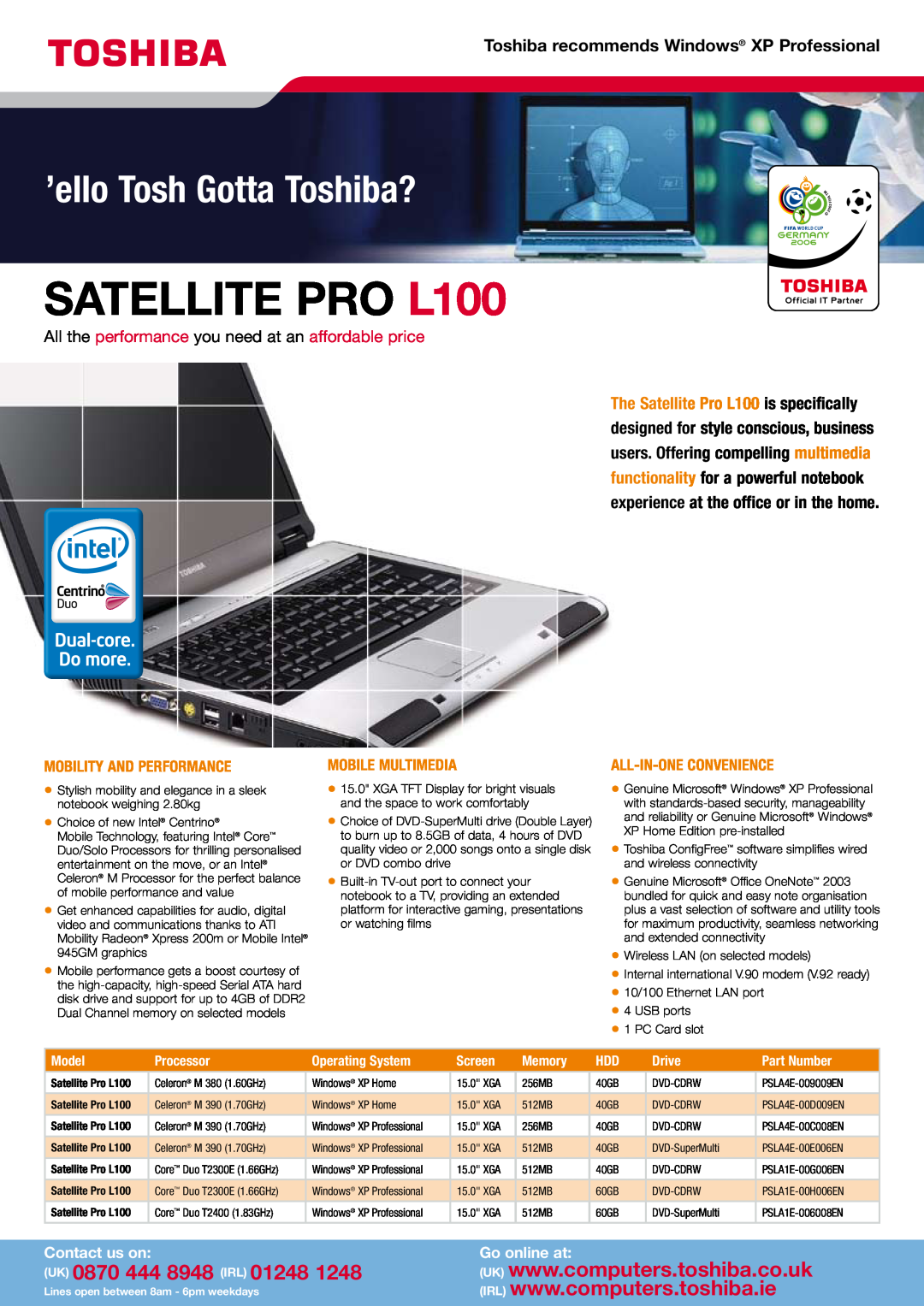 Toshiba manual SATELLITE PRO L100, UK 0870 444 8948 IRL 01248, Toshiba recommends Windows XP Professional, Go online at 