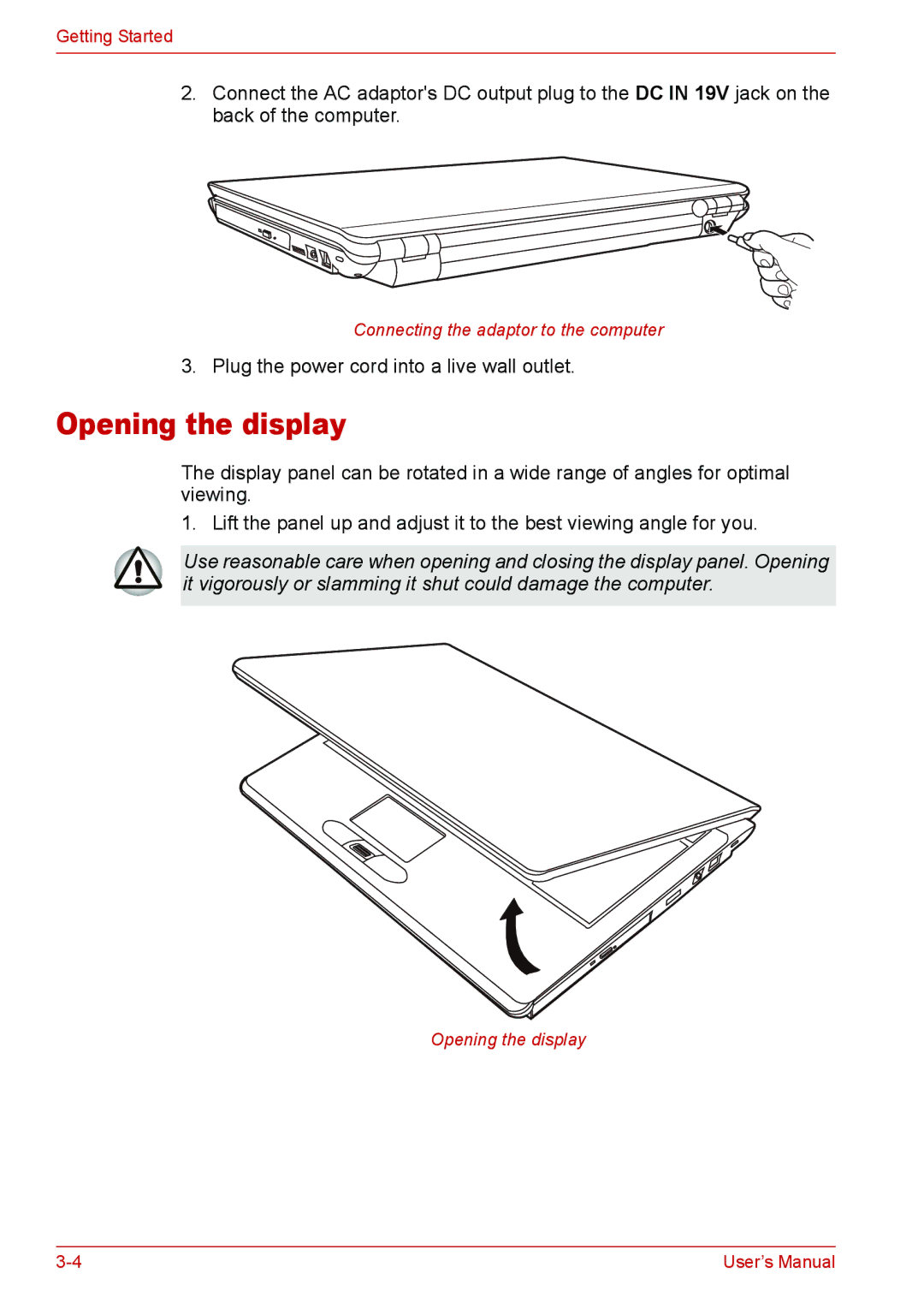 Toshiba L310 user manual Opening the display 