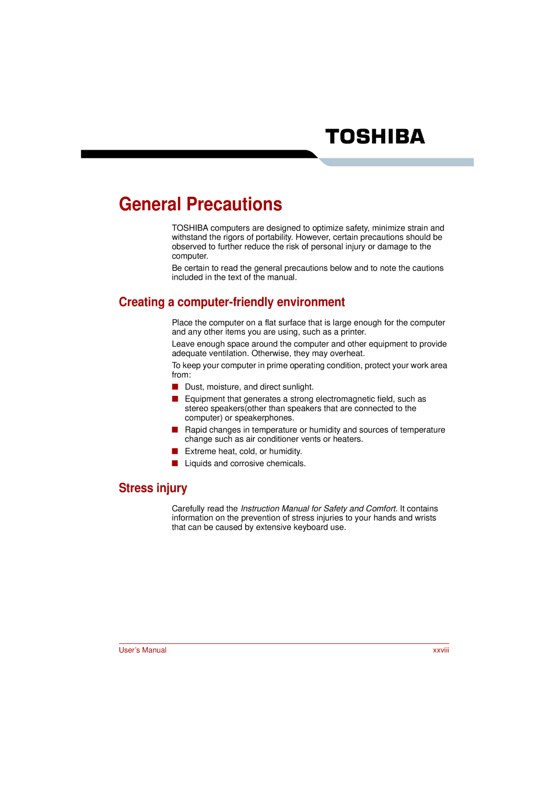 Toshiba L350 user manual General Precautions, Creating a computer-friendly environment, Stress injury 