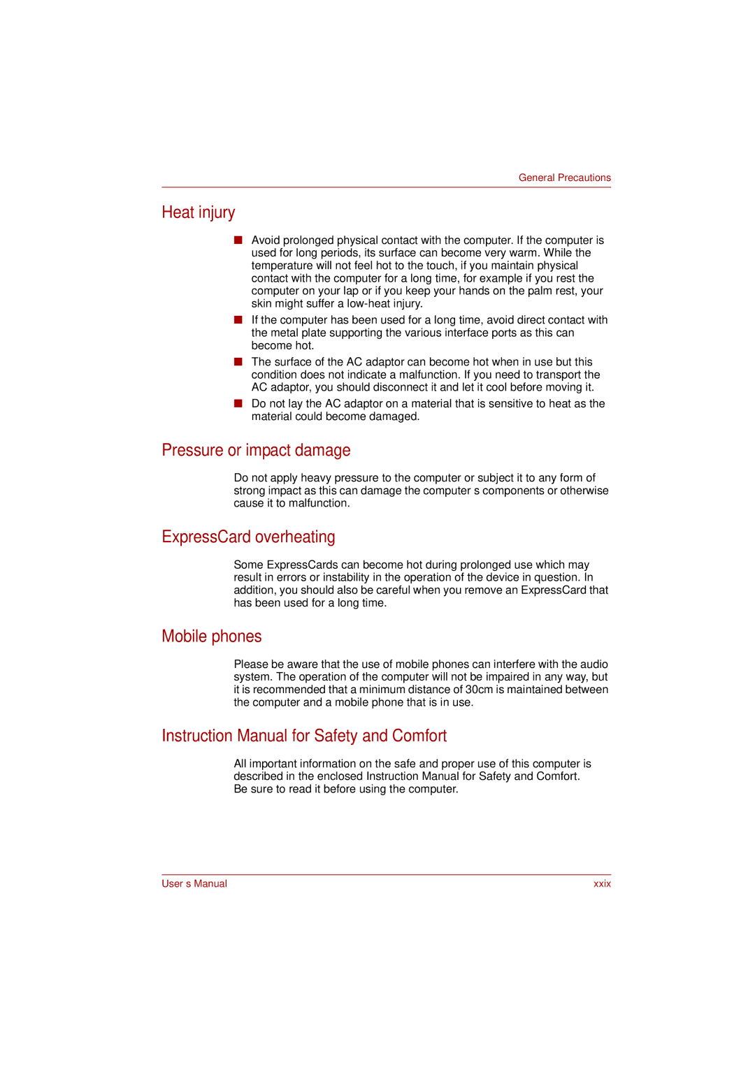 Toshiba L350 user manual Heat injury, Pressure or impact damage, ExpressCard overheating, Mobile phones 