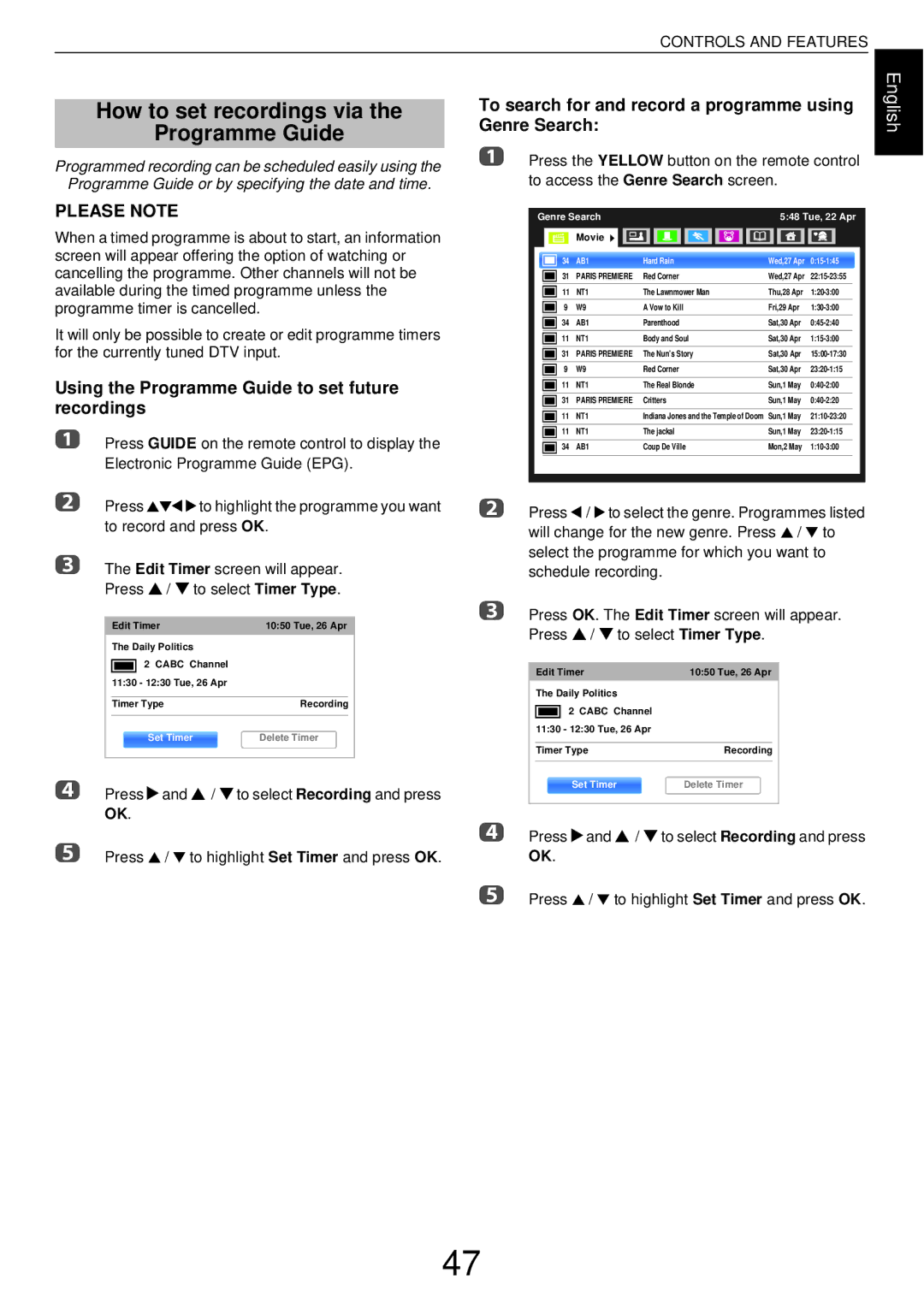 Toshiba W43, L43 user manual How to set recordings via Programme Guide, Using the Programme Guide to set future recordings 