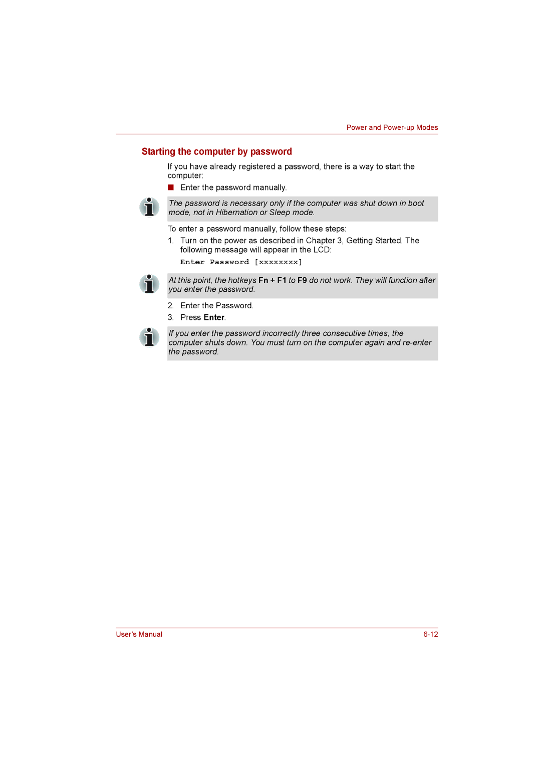 Toshiba L500D user manual Starting the computer by password, Enter the Password Press Enter 