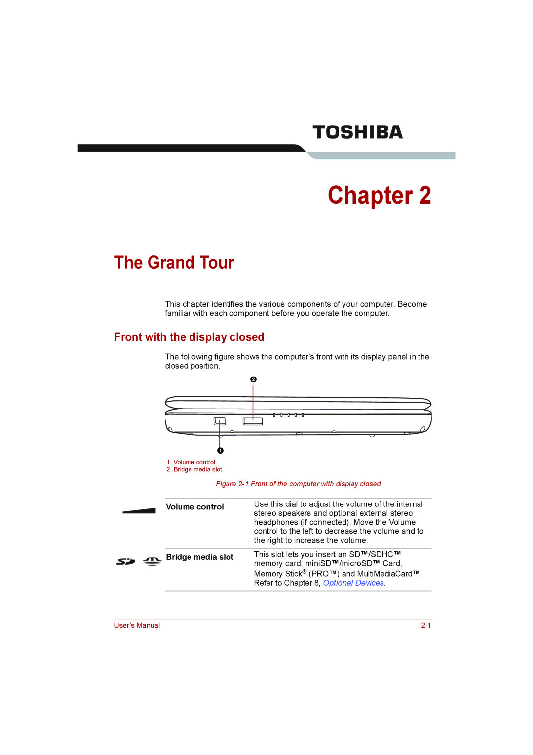 Toshiba L500D user manual Grand Tour, Front with the display closed, Volume control, Bridge media slot 