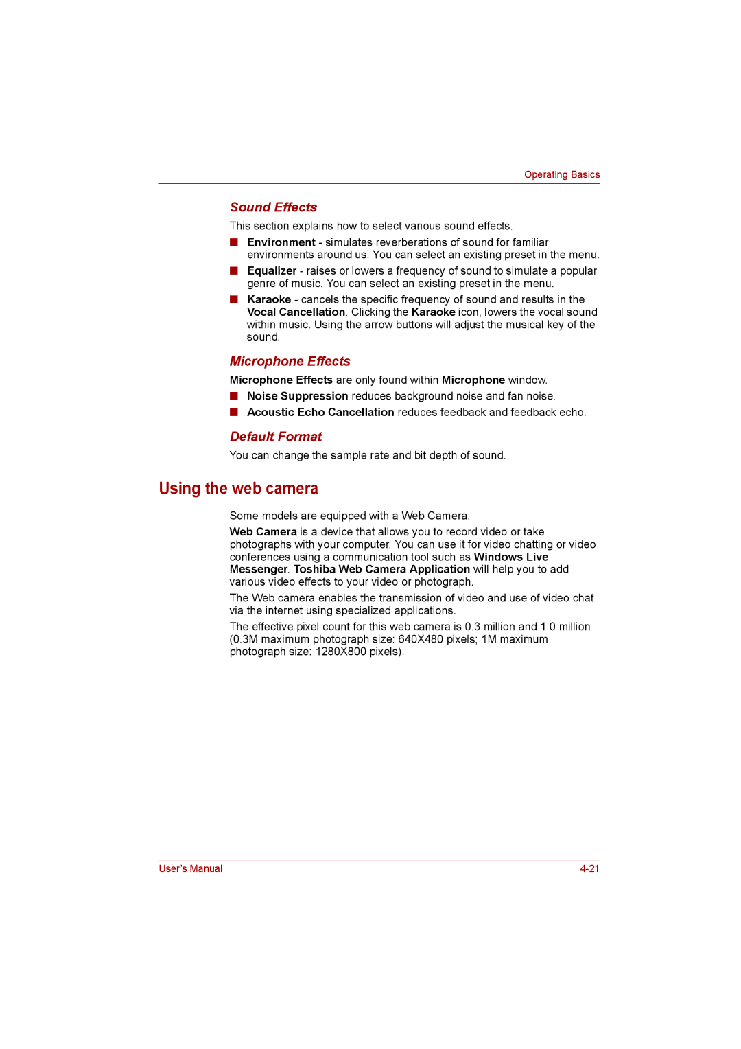 Toshiba L500D user manual Using the web camera, Sound Effects, Microphone Effects, Default Format 