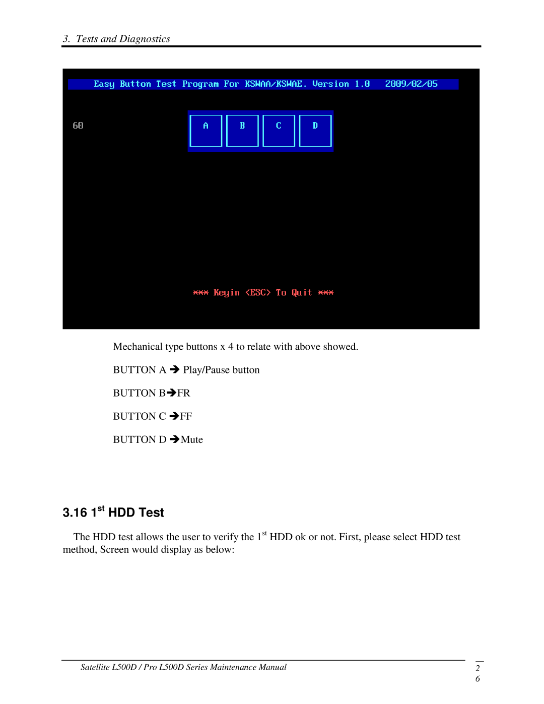 Toshiba L500D manual 161stHDDTest, BUTTONDMute 