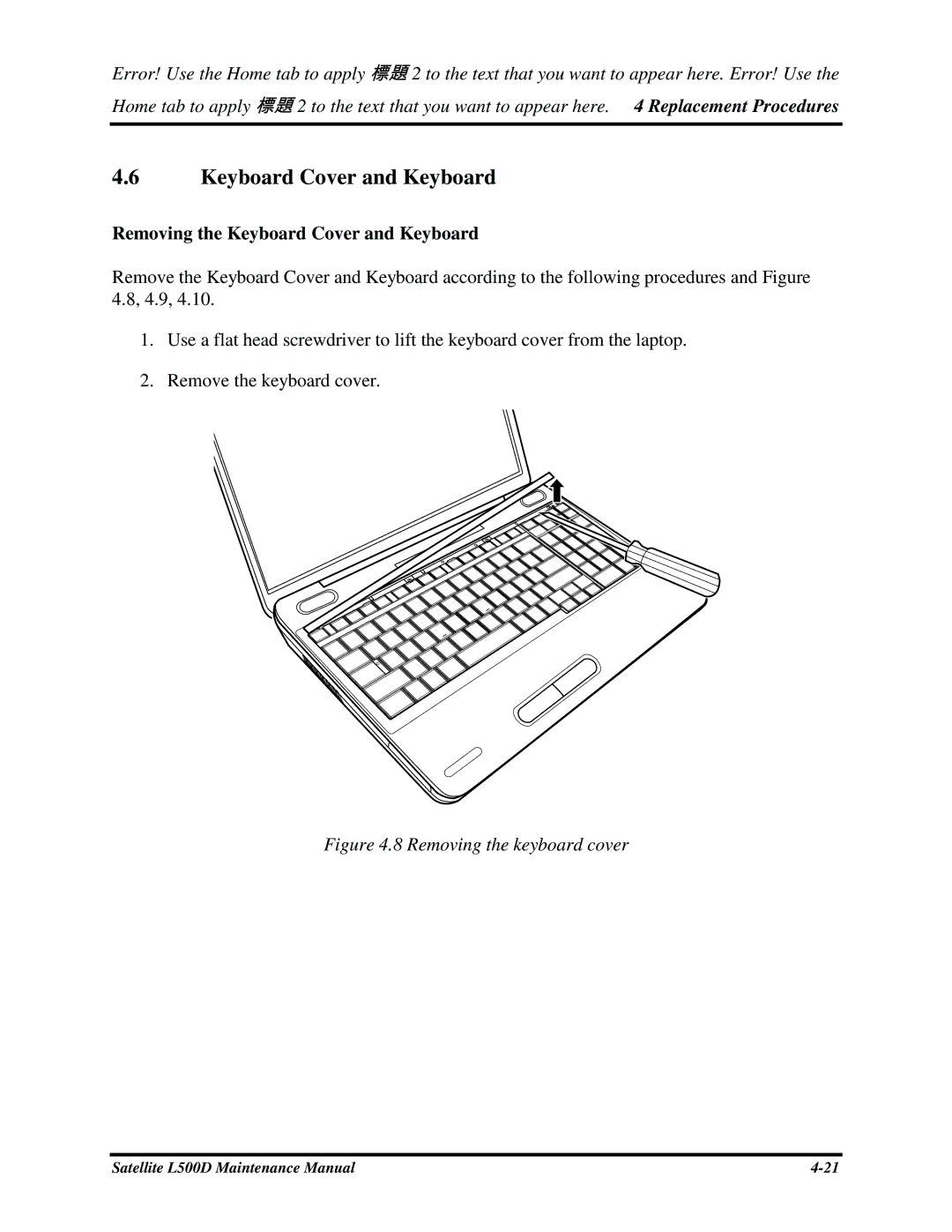 Toshiba L500D manual RemovingtheKeyboardCoverandKeyboard 