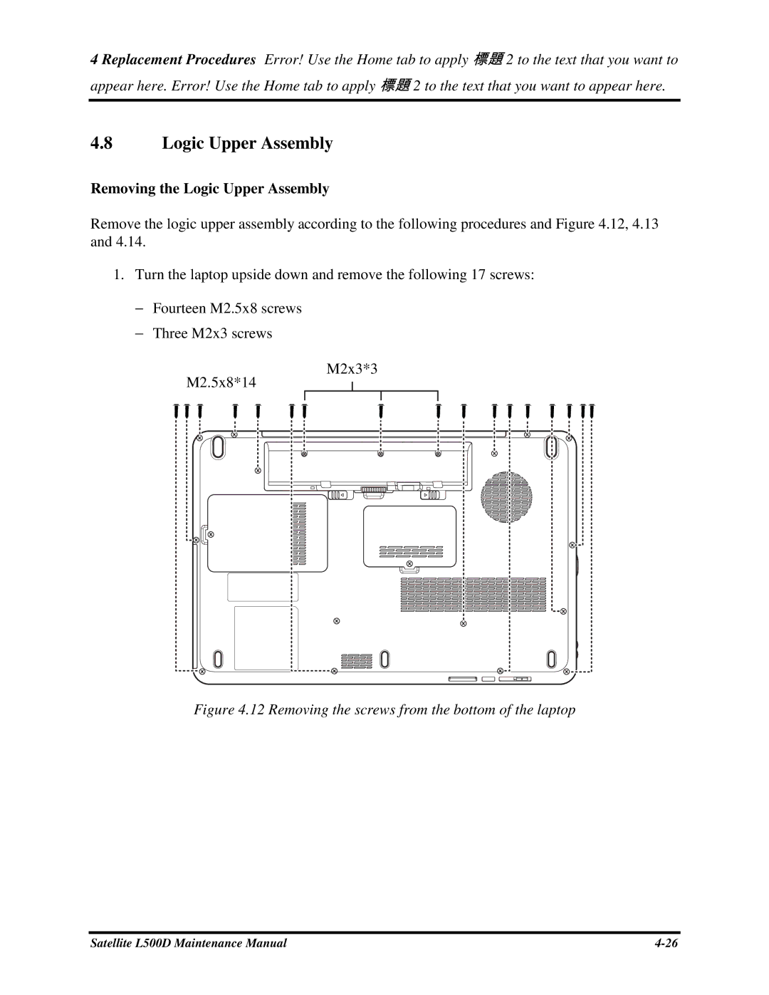 Toshiba L500D manual RemovingtheLogicUpperAssembly 