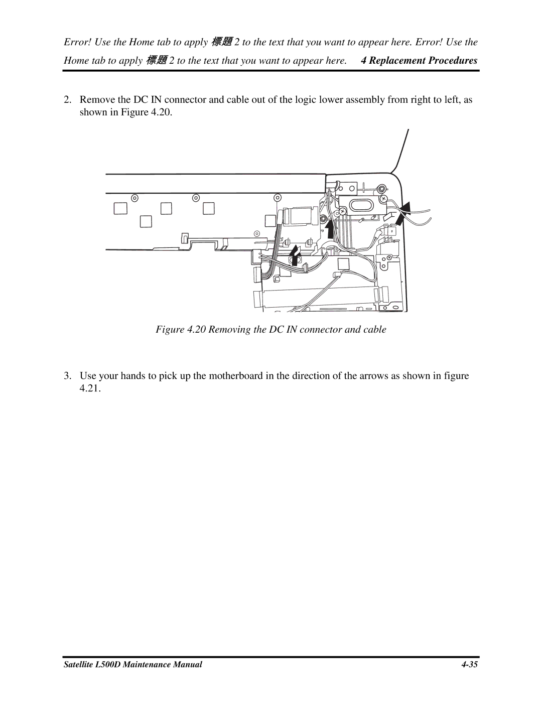 Toshiba L500D manual 20RemovingtheDCINconnectorandcable 