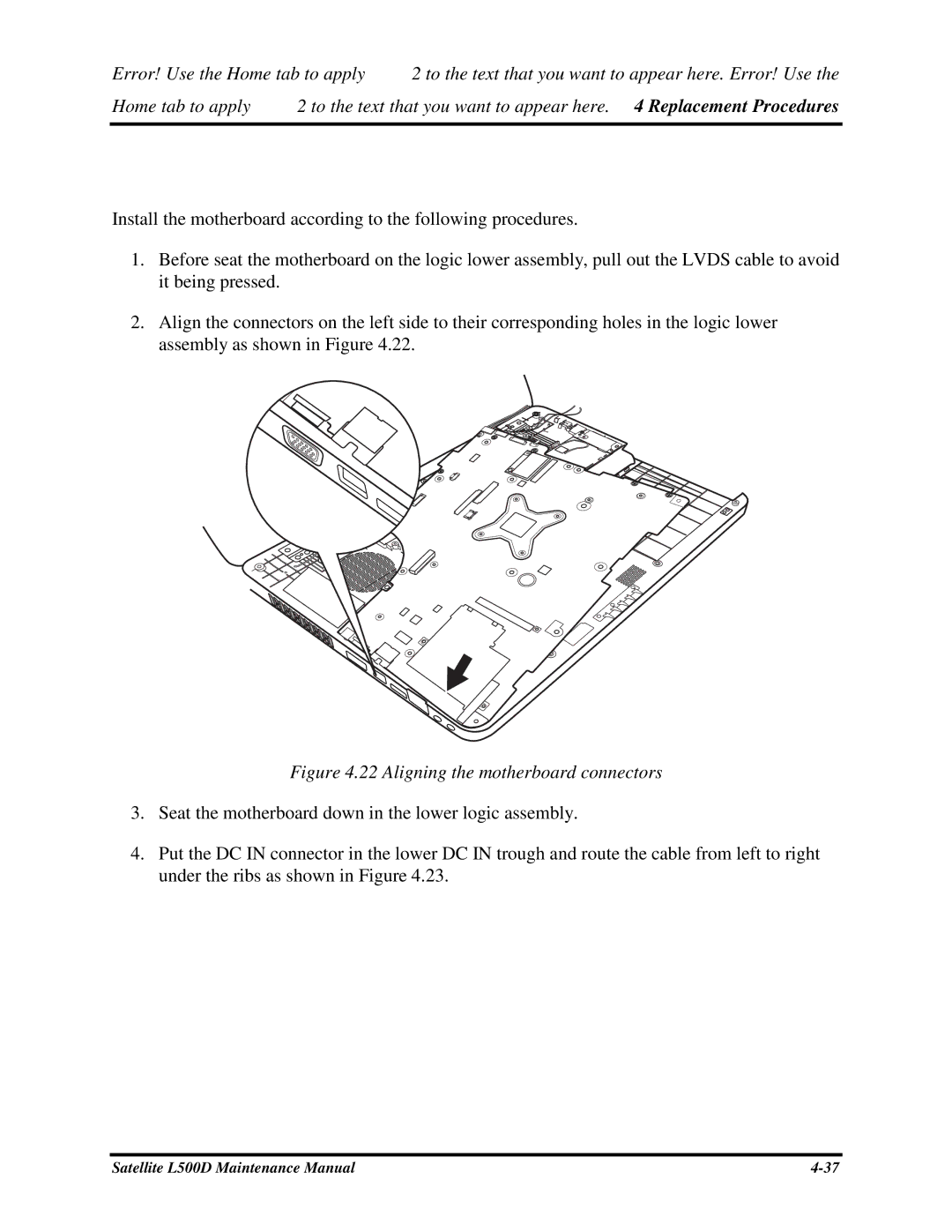 Toshiba L500D manual InstallingtheMotherboard, Installthemotherboardaccordingtothefollowingprocedures 