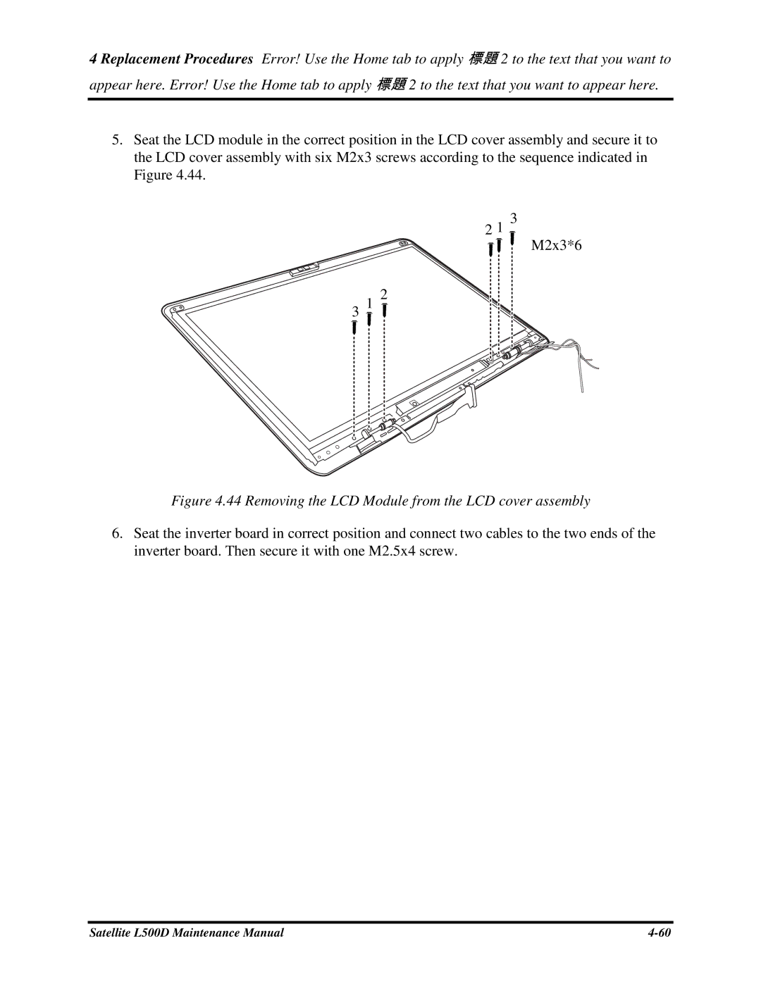 Toshiba L500D manual 44RemovingtheLCDModulefromtheLCDcoverassembly 