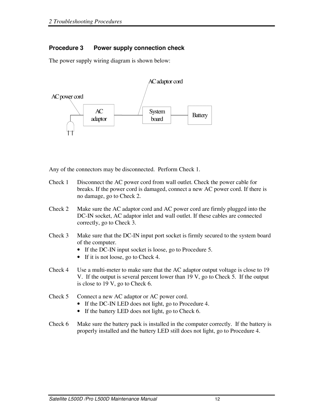 Toshiba L500D manual ACpowercord ACadaptorcord System Adaptor Board Battery, Procedure3 Powersupplyconnectioncheck 