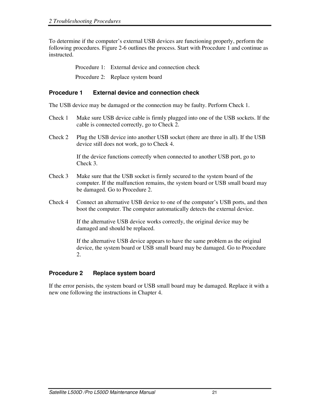 Toshiba L500D manual Procedure1 Externaldeviceandconnectioncheck, Procedure2 Replacesystemboard 