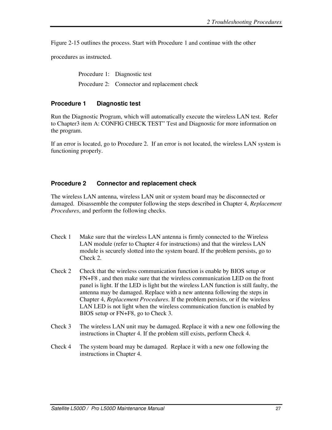 Toshiba L500D manual Procedure1 Diagnostictest, Procedure2 Connectorandreplacementcheck 