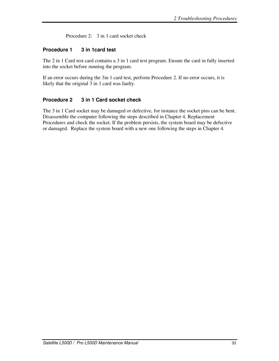 Toshiba L500D manual Procedure1 3in1cardtest, Procedure2 3in1Cardsocketcheck 