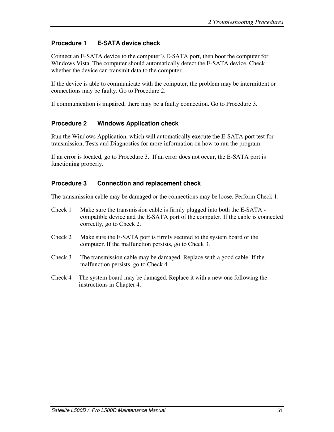 Toshiba L500D Procedure1 E-SATAdevicecheck, Procedure2 WindowsApplicationcheck, Procedure3 Connectionandreplacementcheck 