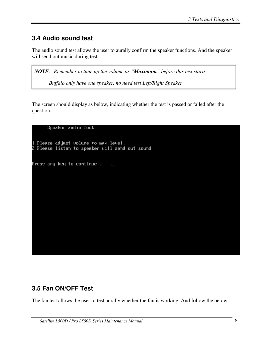 Toshiba L500D manual 4Audiosoundtest, 5FanON/OFFTest, Buffaloonlyhaveonespeaker,noneedtestLeft/RightSpeaker 