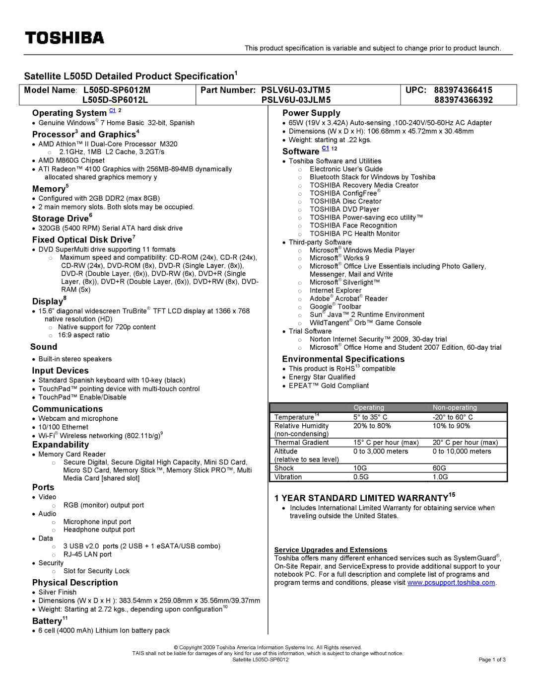 Toshiba dimensions Model Name L505D-SP6012M Part Number PSLV6U-03JTM5, 883974366415, L505D-SP6012L, 883974366392, Sound 