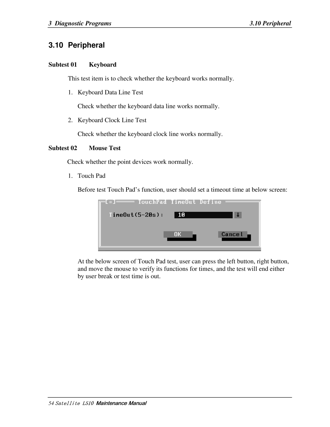 Toshiba L515, L517 manual 54   , Peripheral, Subtest01 Keyboard, Subtest02 MouseTest 