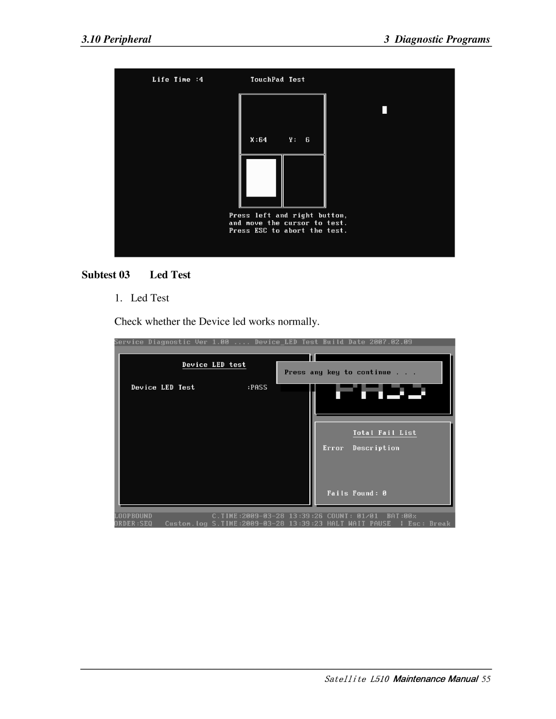 Toshiba L517, L515 manual 10Peripheral, Subtest03 LedTest, LedTest CheckwhethertheDeviceledworksnormally 