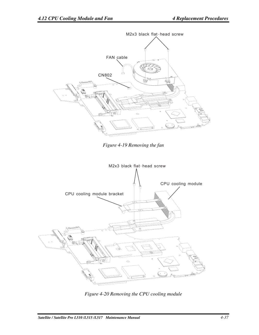 Toshiba L517, L515 manual CPU Cooling Module and Fan, 19Removingthefan 