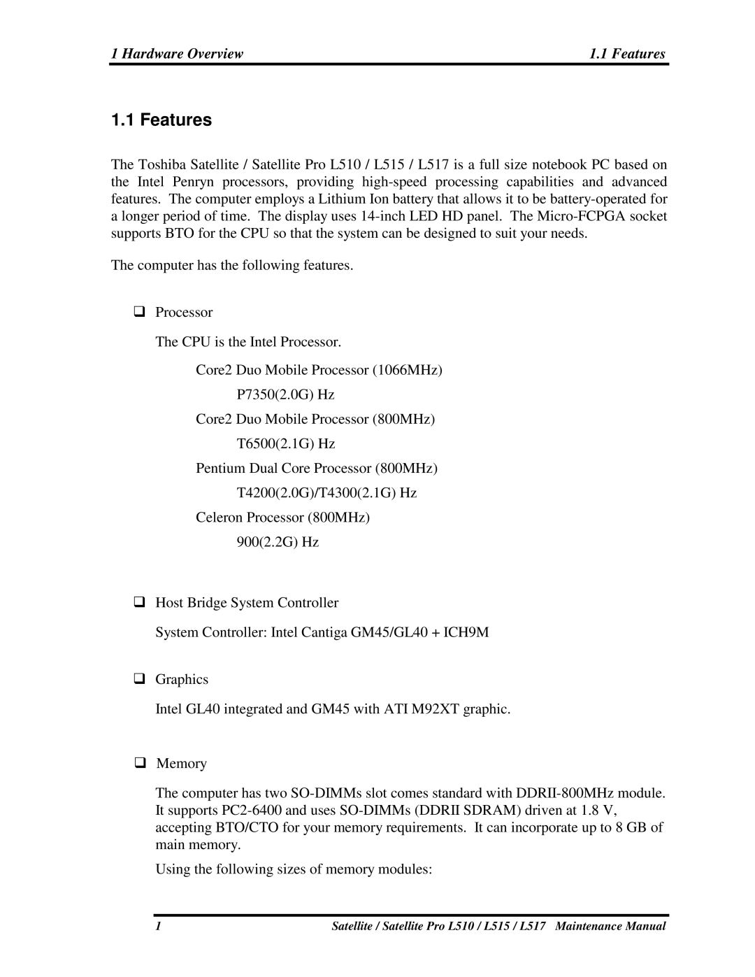 Toshiba L515, L517 manual 1Features, Usingthefollowingsizesofmemorymodules 