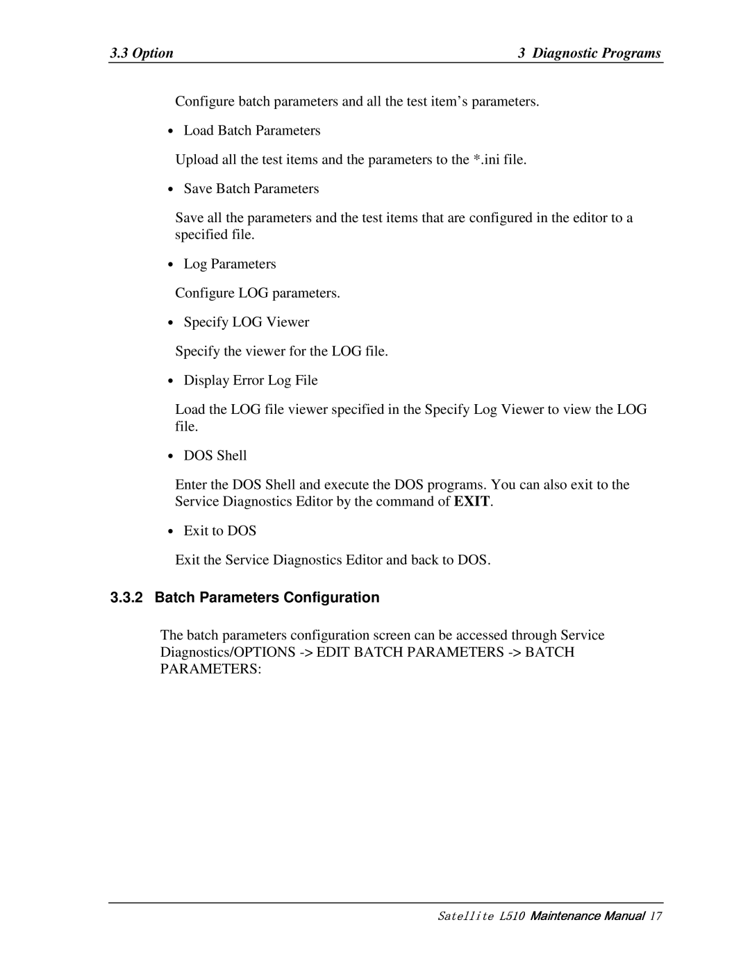 Toshiba L517, L515 manual 3Option, ExittoDOS ExittheServiceDiagnosticsEditorandbacktoDOS, BatchParametersConfiguration 