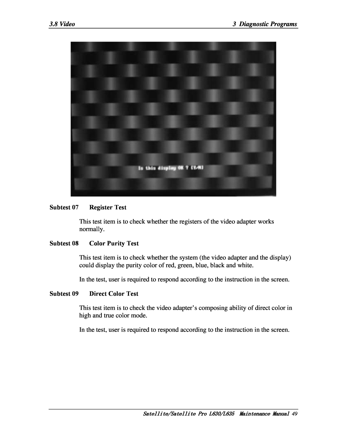 Toshiba L630, L635 manual Subtest 08 Color Purity Test, Subtest 09 Direct Color Test, Register Test 