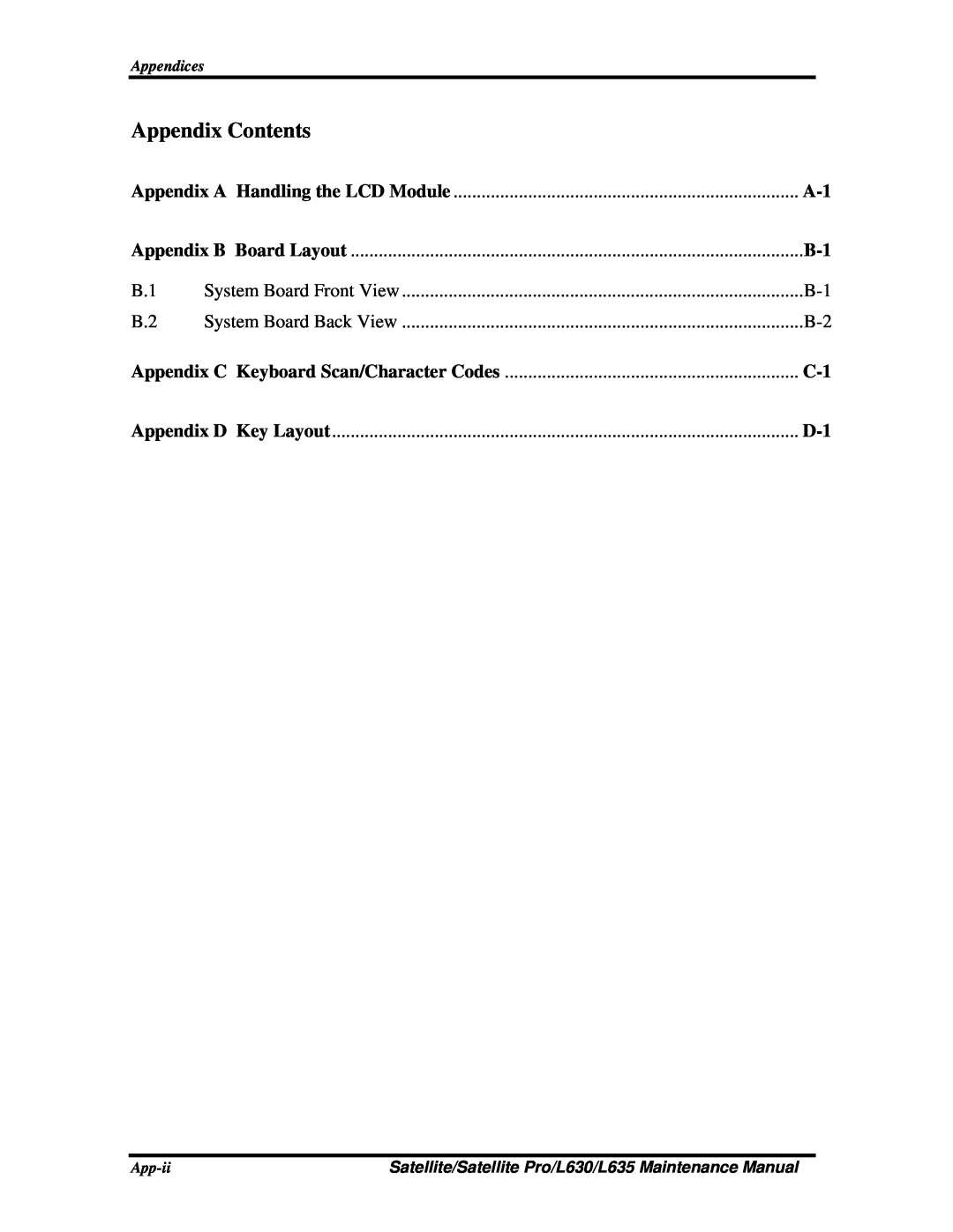 Toshiba manual Appendix Contents, Satellite/Satellite Pro/L630/L635 Maintenance Manual 