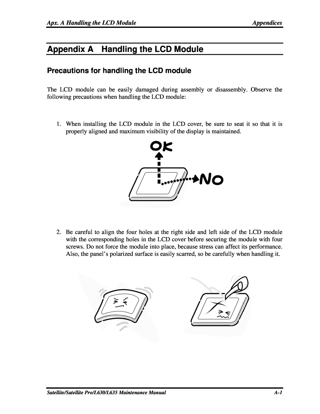 Toshiba L630, L635 manual Appendix A Handling the LCD Module, Precautions for handling the LCD module 
