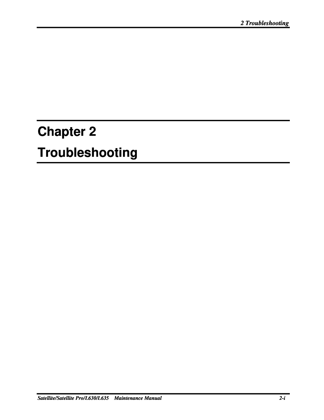 Toshiba manual Chapter Troubleshooting, Satellite/Satellite Pro/L630/L635 Maintenance Manual 