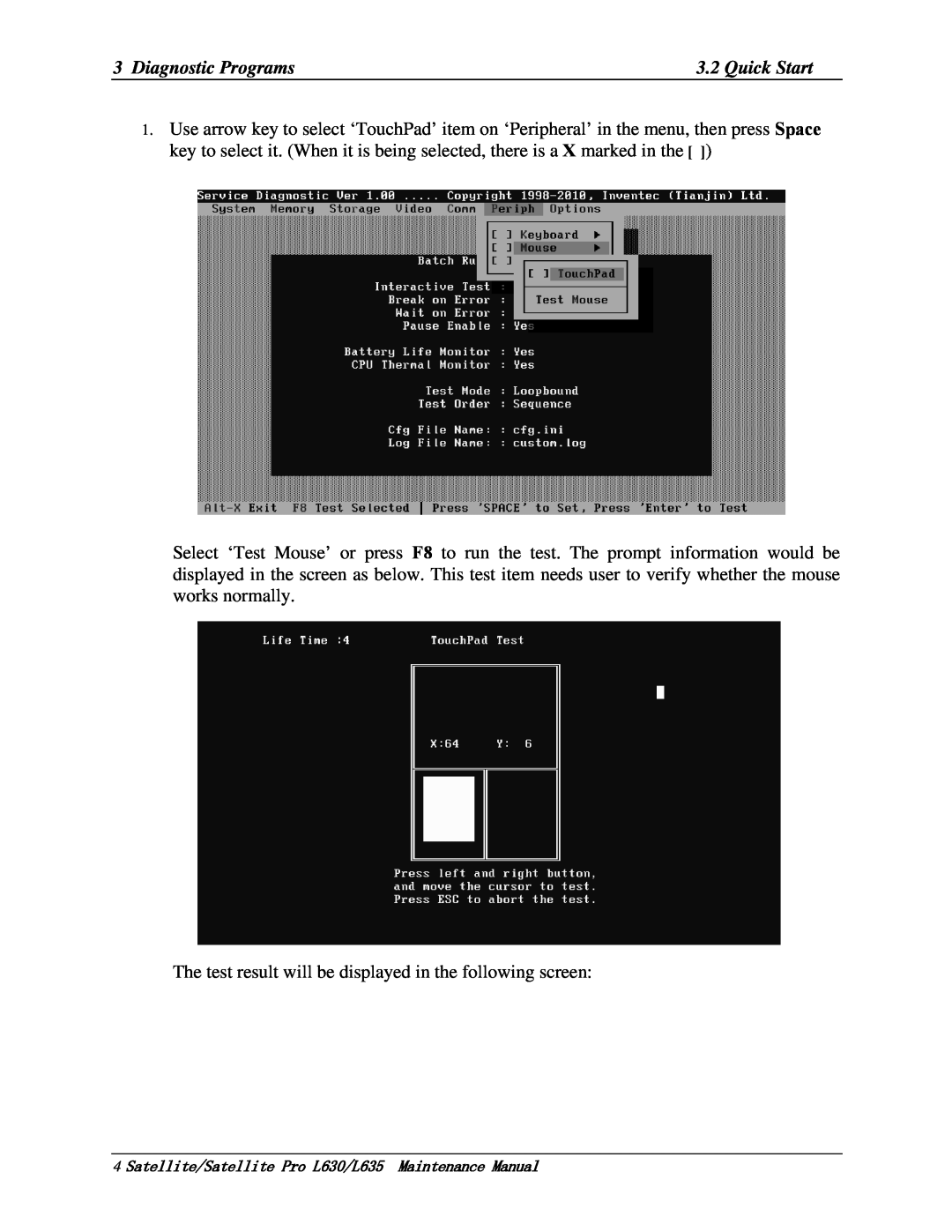 Toshiba L635, L630 manual The test result will be displayed in the following screen 