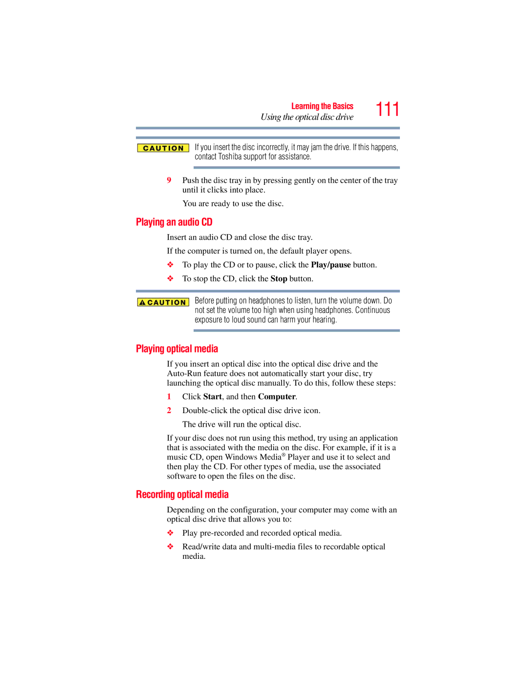 Toshiba L650, L640 manual Playing an audio CD, Playing optical media, Recording optical media 