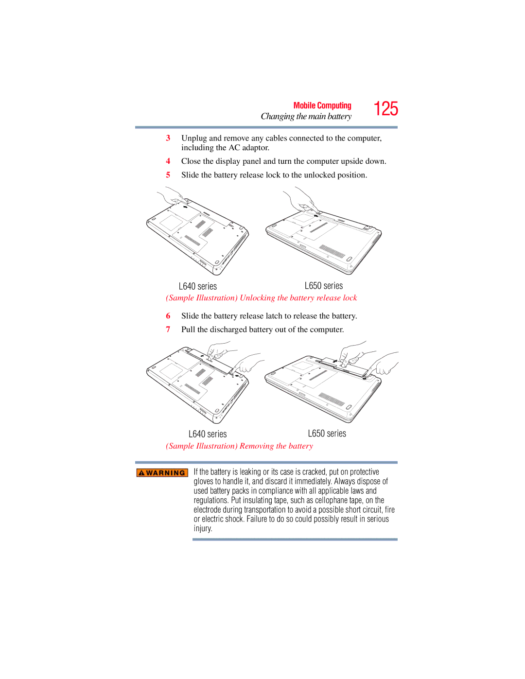 Toshiba L650, L640 manual Sample Illustration Unlocking the battery release lock, Sample Illustration Removing the battery 