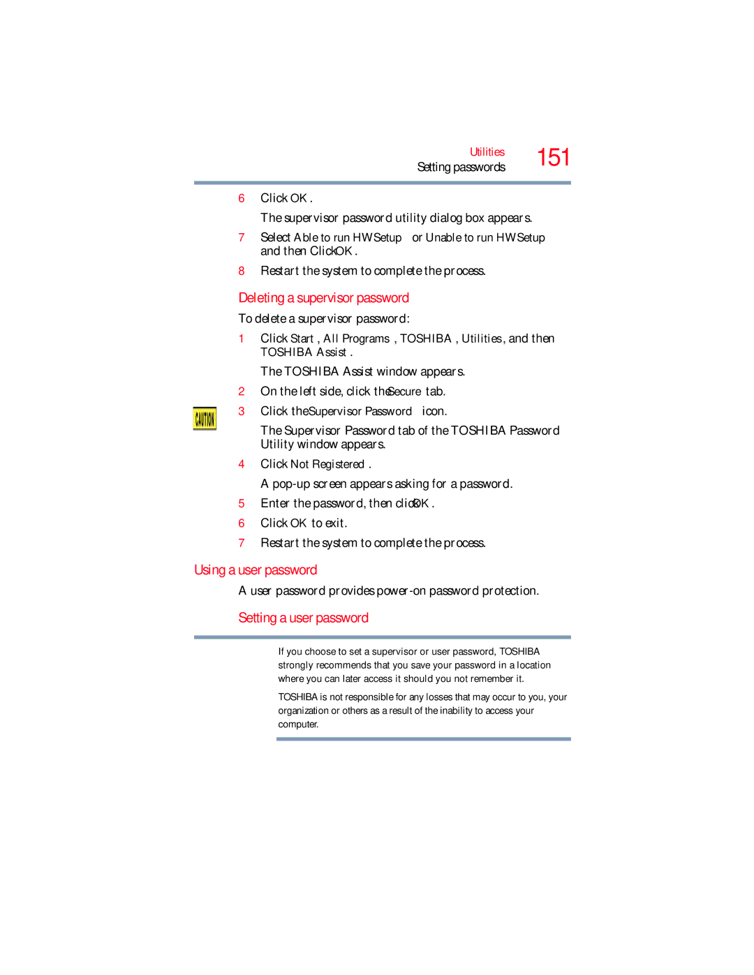 Toshiba L650, L640 Deleting a supervisor password, Using a user password, Setting a user password, Click Not Registered 