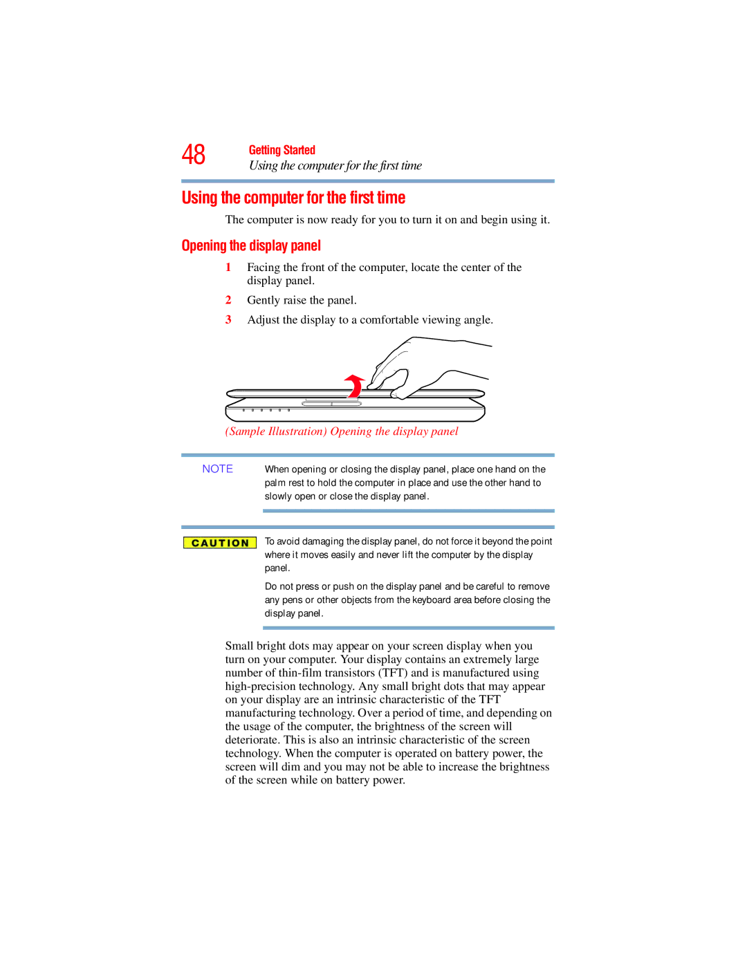 Toshiba L640, L650 manual Using the computer for the first time, Opening the display panel 