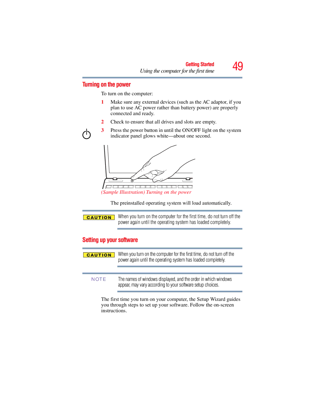 Toshiba L650, L640 manual Turning on the power, Setting up your software, Using the computer for the first time 