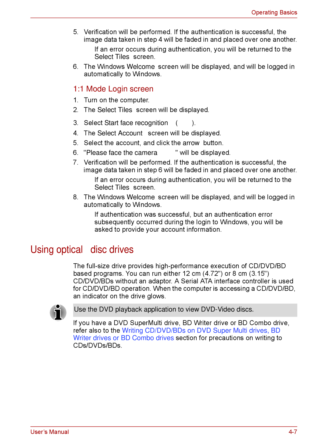 Toshiba Pro L670D, L675D user manual Using optical disc drives, Mode Login screen 