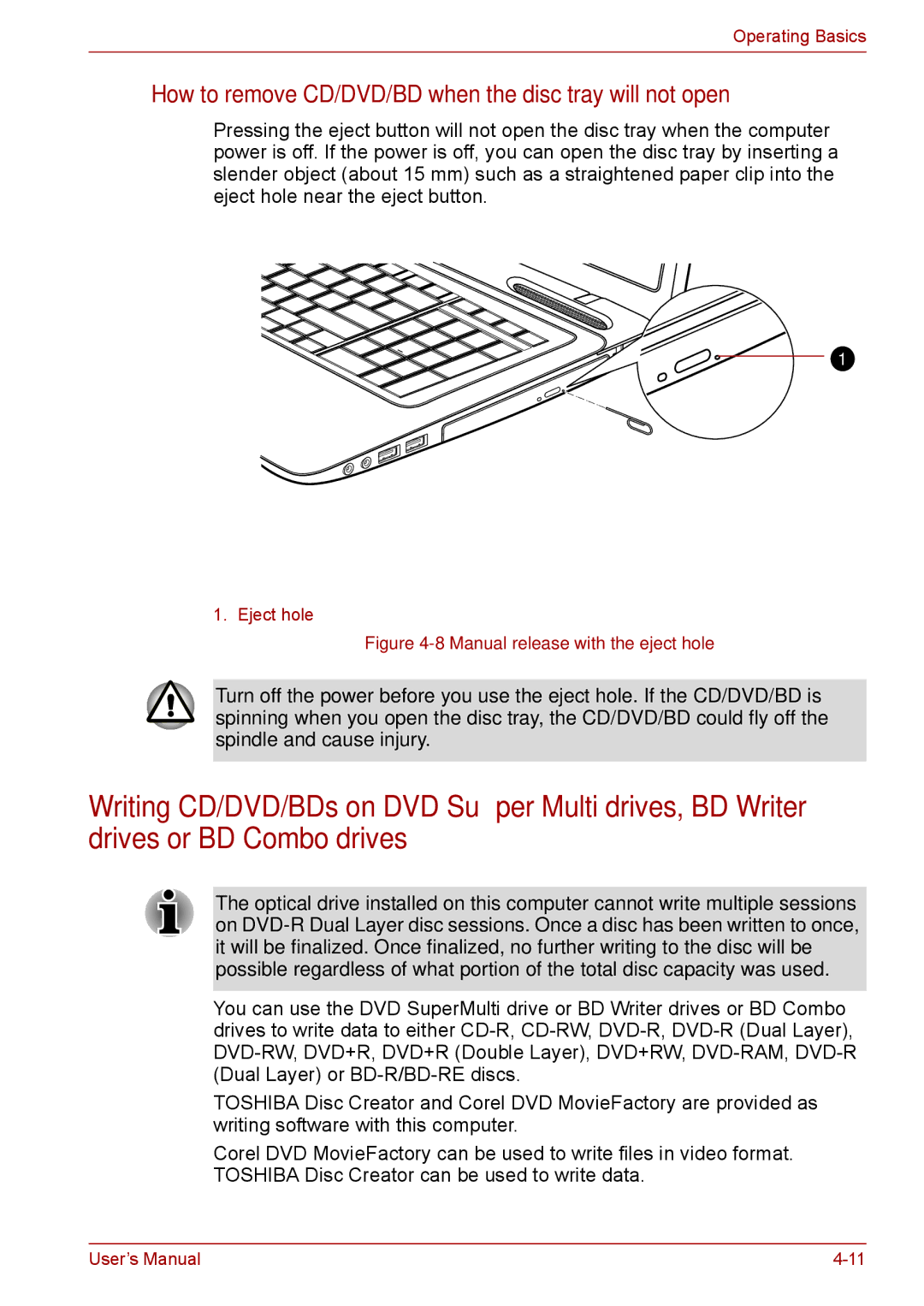 Toshiba L675D, Pro L670D How to remove CD/DVD/BD when the disc tray will not open, Manual release with the eject hole 