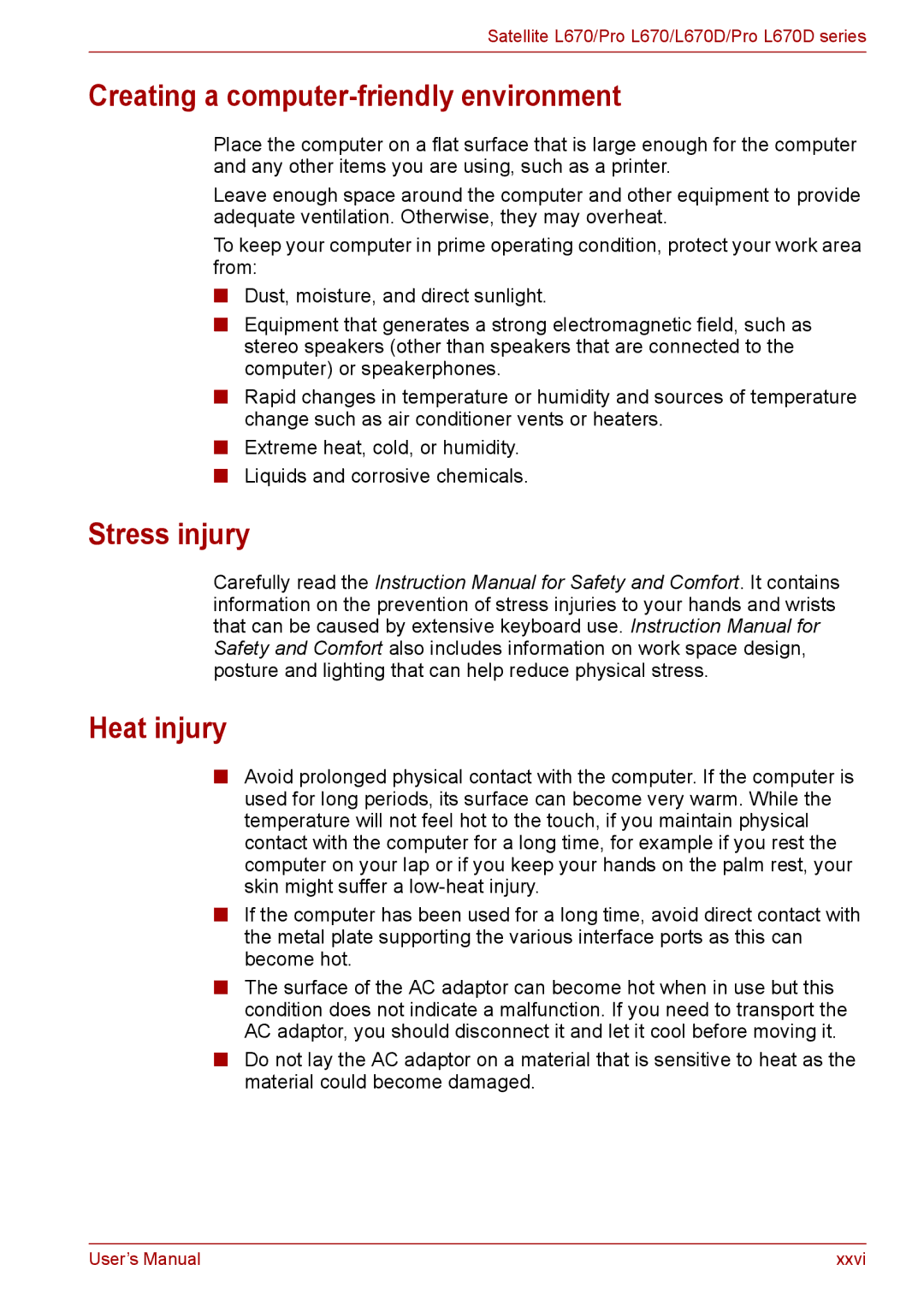 Toshiba Pro L670D, L675D user manual Creating a computer-friendly environment, Stress injury Heat injury 