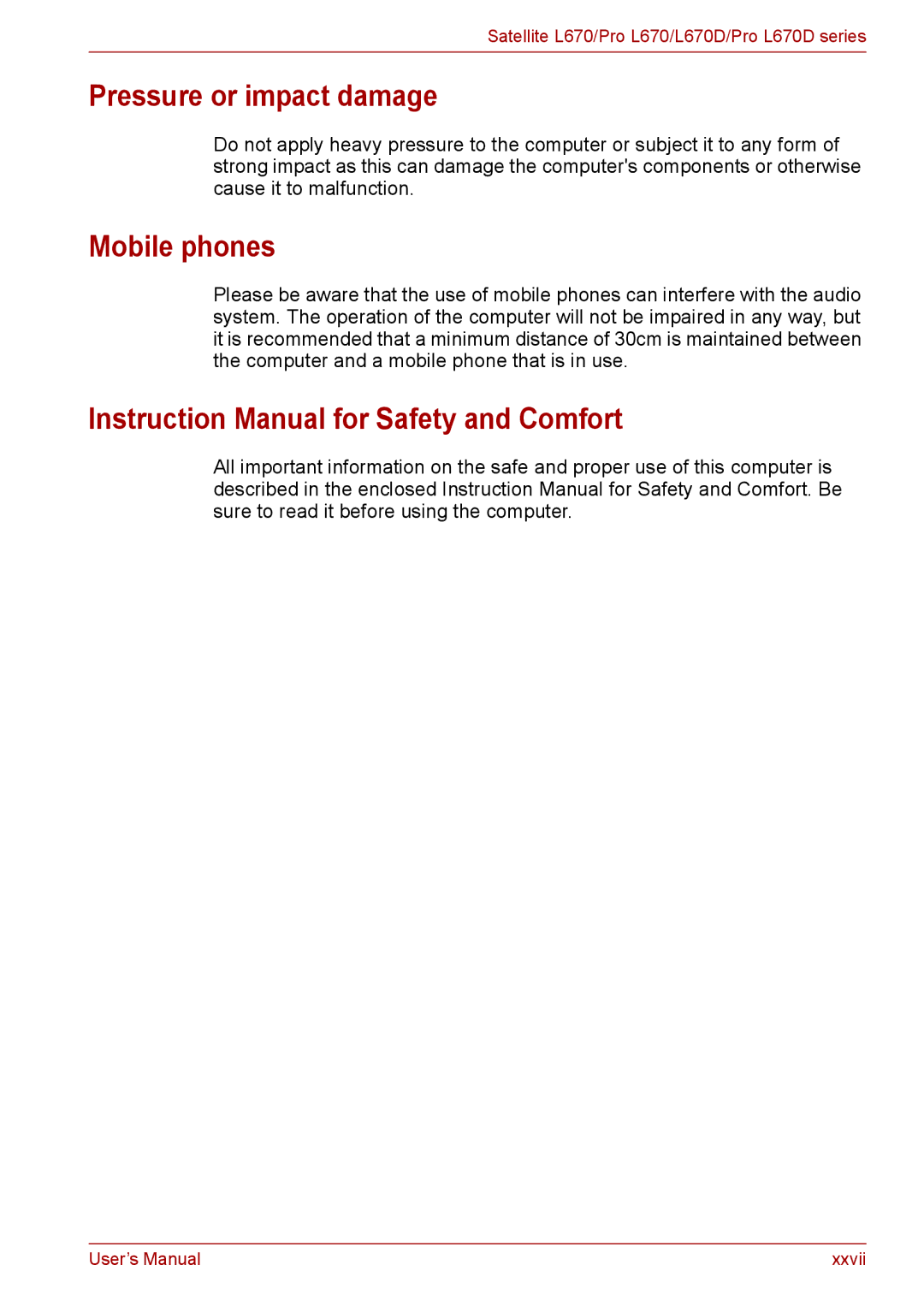 Toshiba Pro L670D, L675D user manual Pressure or impact damage, Mobile phones 