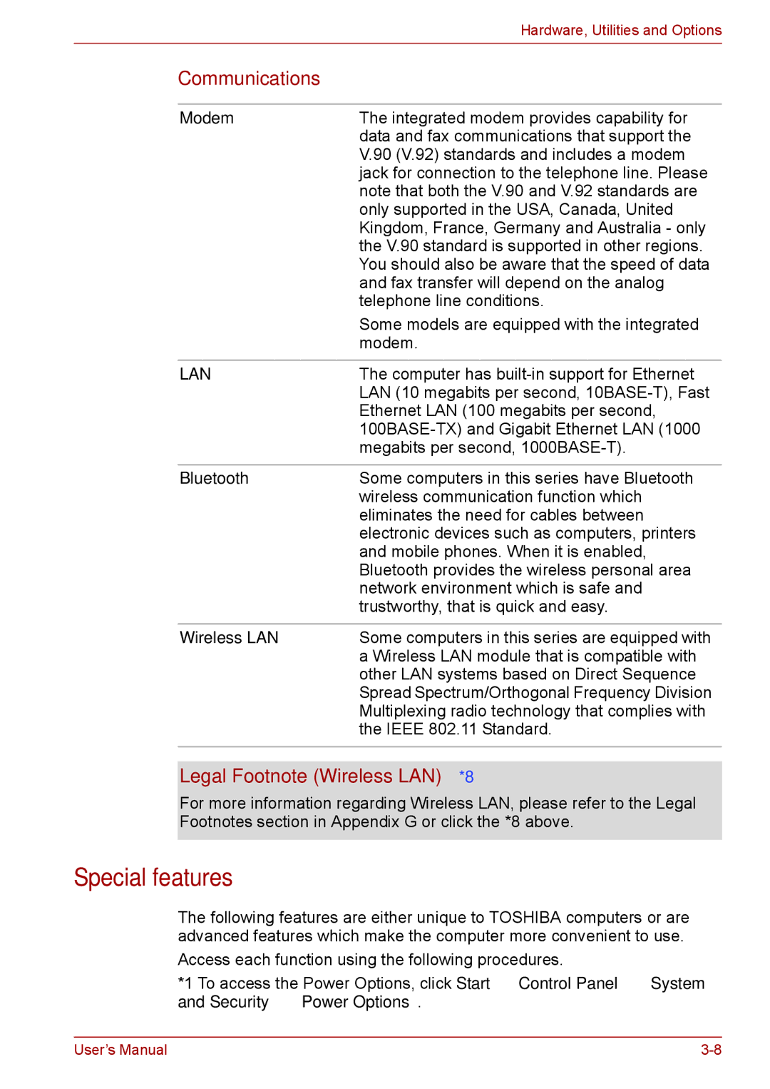 Toshiba Pro L670D, L675D user manual Special features, Communications, Legal Footnote Wireless LAN*8, Modem, Bluetooth 